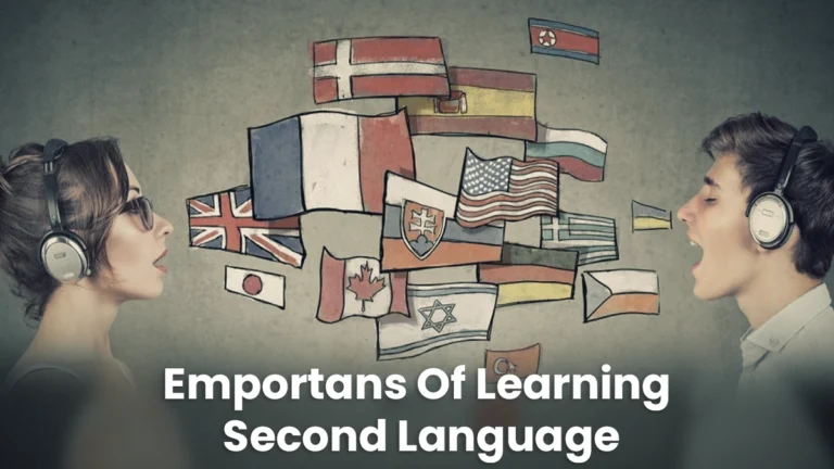 importance of learning a second language- विदेशी भाषाएँ सीखने के अद्भुत फायदे और चुनौतियाँ